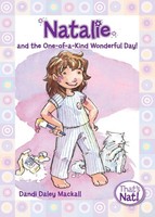 Dandi Daley Mackall | The Natalie And The One-Of-A-Kind Wonderful Day! | Buch
