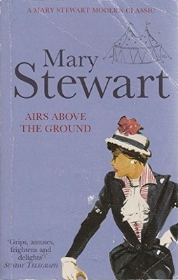 Airs Above the Ground,Mary Stewart- 9781444727142