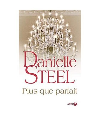 Plus que parfait, Steel, Danielle