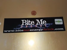 BITE ME DRINK  Sticker / Decal   ORIGINAL OLD STOCK