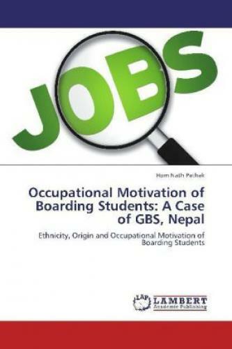Thumbnail - Occupational Motivation Of Boarding Students: A Case Of Gbs, Nepal