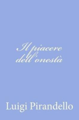 Il Piacere Dell'onest?