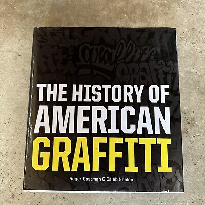 The History of American Graffiti