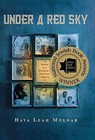 Under a Red Sky: Memoir of a Childhood in Communist Romania by Haya Leah Molnar (Hardback, 2010)