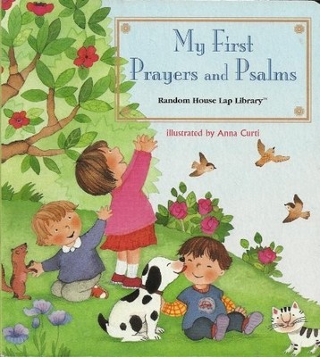 My First Prayers and Psalms (Random House Lap Librar...