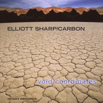 Sharp, Elliott / Carbon - Void Coordinates COBALT CD NEU OVP