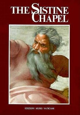 The Sistine Chapel - Paperback By Mancinelli, Fabrizio - VERY GOOD