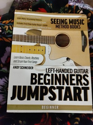 Left-Handed Guitar Beginners Jumpstart: Learn Basic Chords, Rhythms and Strum