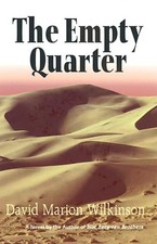 THE EMPTY QUARTER By David Marion Wilkinson - Hardcover **Mint Condition**