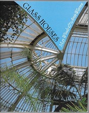 Glass Houses: History of Greenhouses, Conse... by Warren, Arete Swartz Paperback