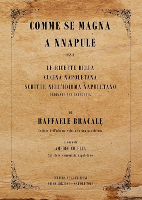 Raffaele Bracal Comme se magna a Nnapule. Le ricette della cucina  (Taschenbuch)