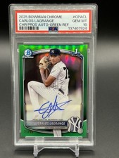 2025 Bowman Chrome Carlos Lagrange 1st Auto /99 Green Refractor #CPA-CL PSA 10