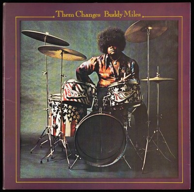 BUDDY MILES - Them Changes - 1970 France LP
