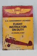Vintage Shell Gas Aviation Flight Instructor Porcelain Enameled Metal Sign