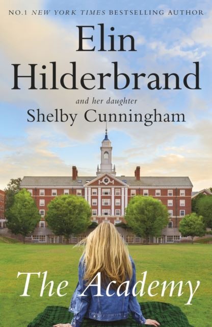 The Academy by Elin Hilderbrand Paperback