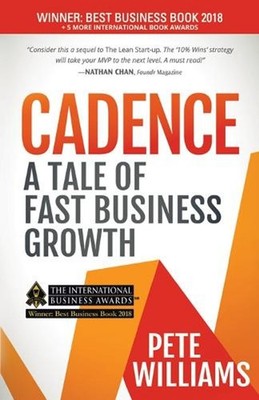 Cadence: A Tale of Fast Business Growth by Pete Williams (English) Paperback Boo
