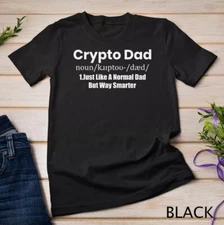 Mens Crypto Dad Like A Normal Dad funny Bitcoin Coin Miner Crypto Unisex T-shirt