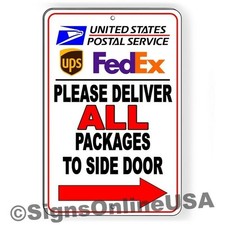 Deliver All Packages To Side Door Arrow Right Metal Sign Delivery Instructions