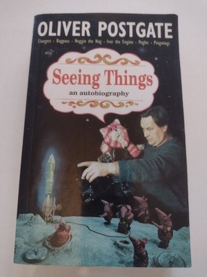 Seeing Things - Postgate, Oliver
