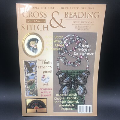 Jill Oxton's Simply the Best Cross Stitch & Beading Magazine Issue 61 2005