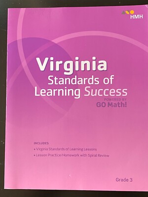 Virginia Standards of Learning Success Student Workbook, Grade 3, (Go Math) 2019