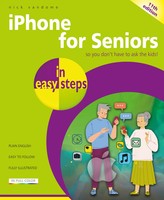 Iphone For Seniors In Easy Steps | Nick Vandome | Covers Ios 18 | Taschenbuch