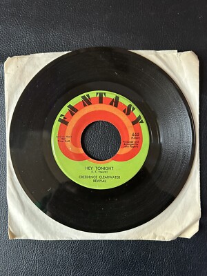 CCR - HAVE YOU EVER SEEN THE RAIN / HEY TONIGHT, FANTASY 655, 45 Record