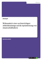 Wirksamkeit Eines SechswöChigen Athletiktrainings Auf Die Sprintleistung Von Ama
