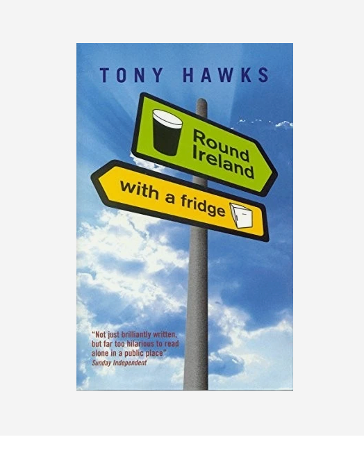 Round Ireland with a fridge by Tony Hawks (Paperback, 1999)