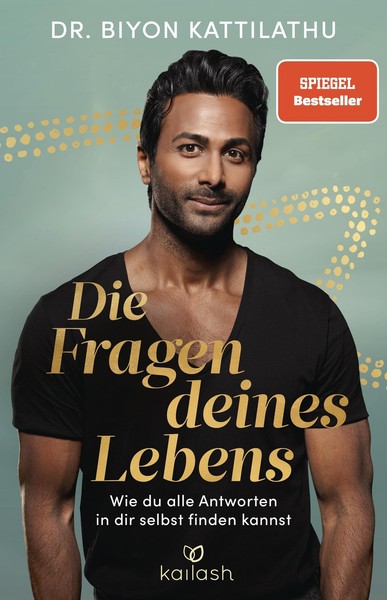Die Fragen Deines Lebens Biyon Kattilathu-image