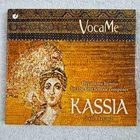 VocaMe – Kassia - CD - Christophorus – CHR 77308 - Digipak