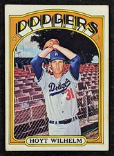 1972 Topps Baseball #777 Hoyt Wilhelm Los Angeles Dodgers