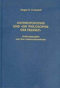 Thumbnail - Anthroposophie Und 'die Philosophie Der Freiheit' | Buch |