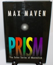 PRISM - THE COLOR SERIES OF MENTALISM BOOK BY MAX MAVEN - HARDCOVER 219 PAGES