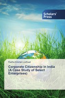 Corporate Citizenship In India (A Case Study Of Select Enterprises) Lodhwal Buch