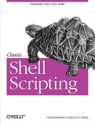 Classic Shell Scripting by Arnold Robbins (English) Paperback Book