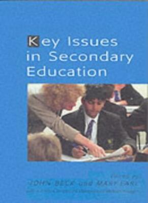 Key Issues in Secondary Education