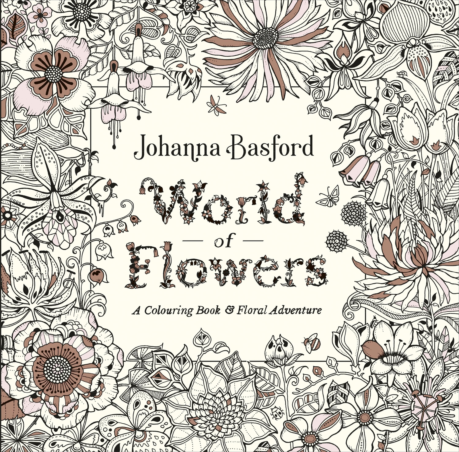 Thumbnail - World Of Flowers | A Colouring Book And Floral Adventure | Johanna