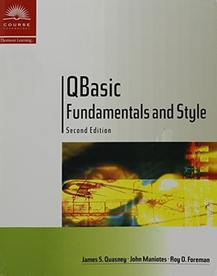QBASIC Fundamentals and Style with ..., Foreman, Roy O.