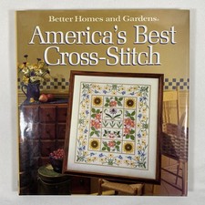 Better Homes and Gardens "America's Best Cross-Stitch" Pattern Book HC 192 Pages
