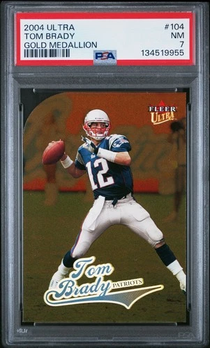 2004 FLEER ULTRA GOLD MEDALLION #104 TOM BRADY PSA 7
