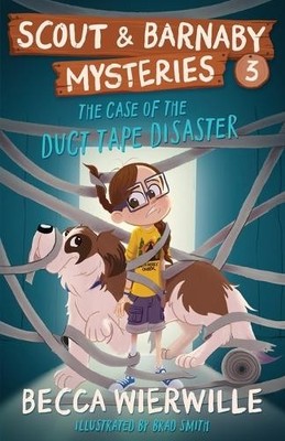 Becca Wierwille The Case of the Duct Tape Disaster (Taschenbuch) (US IMPORT)
