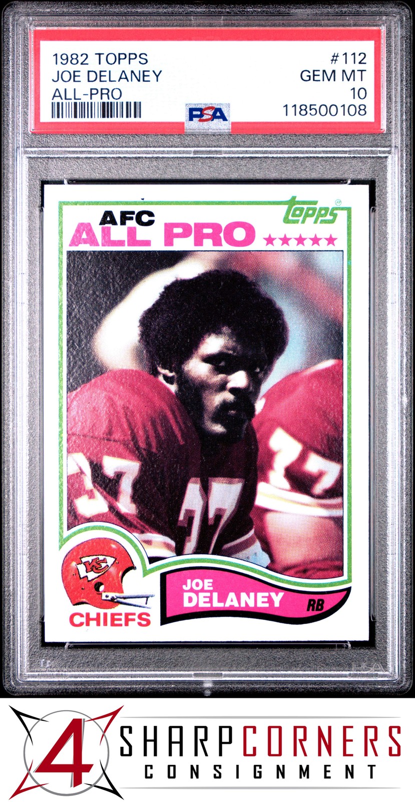 1982 TOPPS ALL-PRO #112 JOE DELANEY RC CHIEFS PSA 10