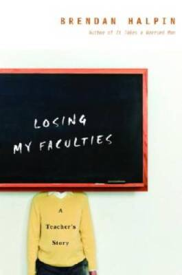 #ad Losing My Faculties: A Teachers Story Hardcover VERY GOOD $6.38