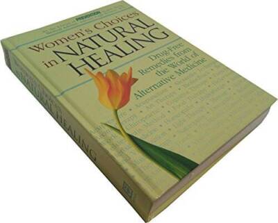 Womens Choices In Natural Healing - Hardcover By Prevention - GOOD
