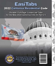 2022 California Residential Code, Title 24 Part 2.5 Loose-Leaf EasiTabs TABS ONL