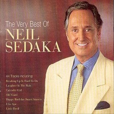 The Very Best of Neil Sedaka [Universal #1] by Neil Sedaka