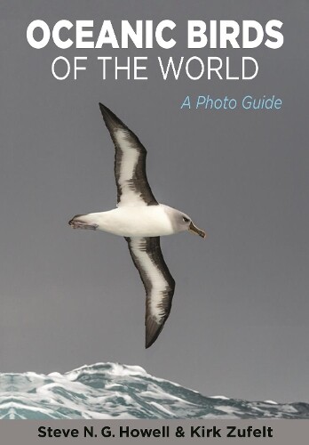 Thumbnail - Steve N. G. Howell Kirk Zufelt Oceanic Birds Of The World