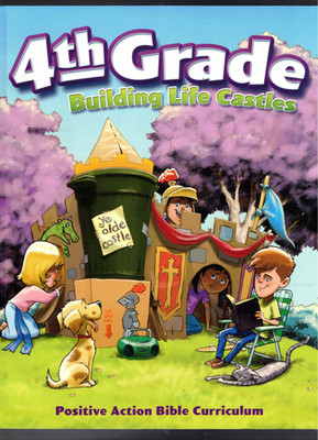 4th Grade Building Life Castles Student Text (Third Edition Revised) Cherie Noel