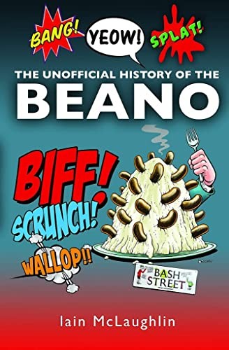 The History of the Beano by Iain McLaughlin (Hardback Book) - Image 7